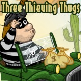 Three Thieving Thugs