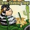 play Three Thieving Thugs