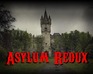 play Asylum Redux