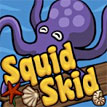 Squid Skid