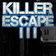 play Killer Escape 3