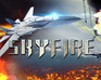 play Skyfire