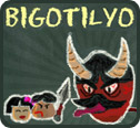 play Bigotilyo