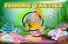 play Fishing Tactics