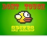play Don'T Touch The Spikes Flash