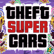 play Theft Super Cars