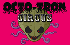 play Octotron Circus