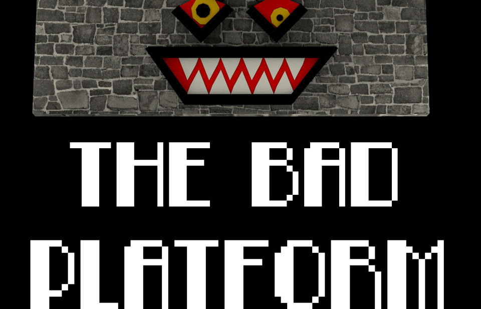 play The Bad Platform