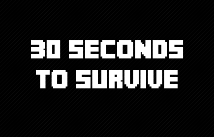 play 30_Seconds_To_Survive