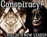 play Conspiracy! - Rise Of A New Leader