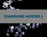 play Diamond Hunter 2