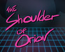 play The Shoulder Of Orion