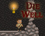 play Die Well Beta