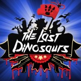 The Last Dinosaurs