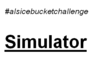 Ice Bucket Challenge Simulator