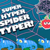 play Super Hyper Spider Typer