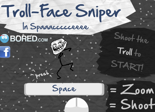 play Trollface Sniper In Spaceee!