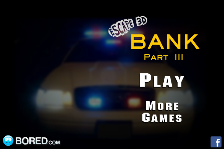 play Escape3D Bank Part 3