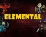 play Elemental Force