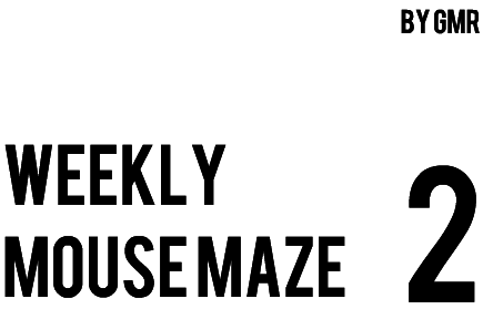 [Weekly Mouse Maze 2]