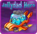 play Jellydad Hero