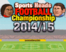 Sportsheads Football Championship 2014