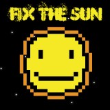 Fix The Sun