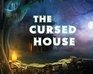 play The Cursed House
