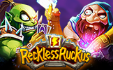 play Reckless Ruckus