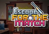 play Escape For The Match