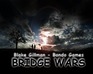 play Bridge Wars