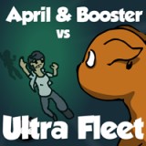 play April & Booster Vs Ultra Fleet