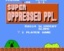 play Super Oppressed Ppl.