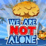 play We Are Not Alone