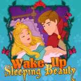 Wake Up Sleeping Beauty