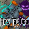 play Ars Tactica Prelude