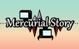 play Mercurial Story