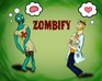 play Zombify