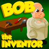 play Bob The Inventor