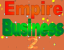 play Empire Business 2 (Beta)