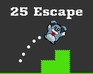 play 25 Escape