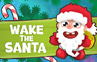 Wake The Santa