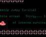 play Spaceship Jumpy Survival Thingy... Ish?