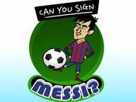 play Canyousignmessi