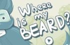 play Where Is My Beard