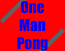 play One Man Pong
