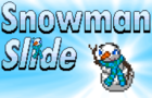 play Snowman Slide