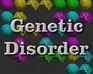 play Genetic Disorder