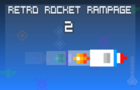 play Retro Rocket Rampage 2