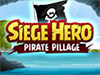 play Siege Hero: Pirate Pillage